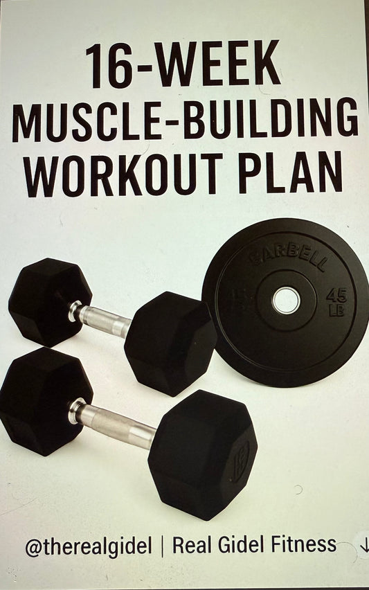 16 Weeks Muscle - Building Workout Plan